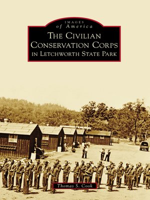 cover image of The Civilian Conservation Corps in Letchworth State Park